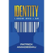 Identity: I know who I am