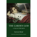 The Garden God: A Tale of Two Boys