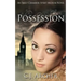 Possession: An Emily Chambers Spirit Medium Novel
