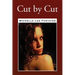 Cut by Cut