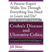 The First Year: Crohn's Disease and Ulcerative Colitis: An Essential Guide for the Newly Diagnosed
