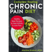 Complete Healing Chronic Pain Diet: Healthy Meal Recipes to Heal Arthritis & Joint Pain