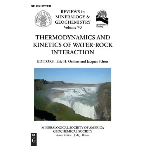Thermodynamics and Kinetics of Water-Rock Interaction