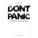 Don't Panic: A Hitchhiker's Guide to Panicking
