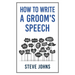How to Write a Groom's Speech