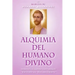 Alquimia Del Humano Divino: Entrevista Al Maestro Alquimista Saint Germain