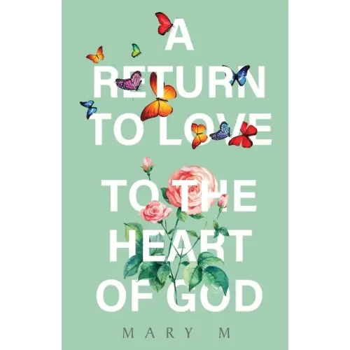 A Return to Love