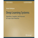 Deep Learning Systems: Algorithms, Compilers, and Processors for Large-Scale Production