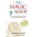 The Magic of Aesop: How to Use The Wisdom of Aesop to Spark Your Transformational Change