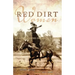 Red Dirt Women: At Home on the Oklahoma Plains
