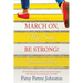 March On, My Soul; Be Strong!