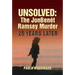 Unsolved: The Jonbenét Ramsey Murder 25 Years Later