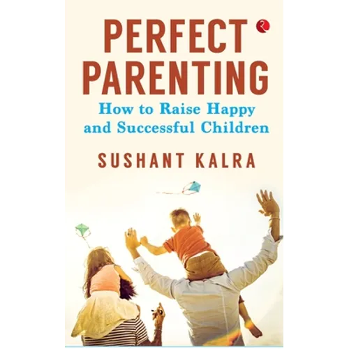 Perfect Parenting (Pb)