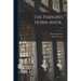 The Parson's Horn-book..; 1-2