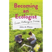 Becoming an Ecologist: Career Pathways in Science