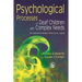 Psychological Processes in Deaf Children with Complex Needs: An Evidence-Based Practical Guide