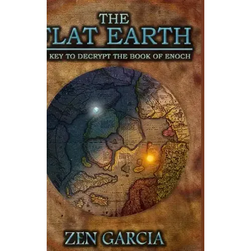 The Flat Earth as Key to Decrypt the Book of Enoch