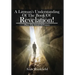 A Layman's Understanding Of The Book Of Revelation!