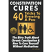 Constipation Cures 40 Tricks To Brewing A Poo: The Dirty Truth About Chronic Constipation & How To Cure Yourself Without Medications
