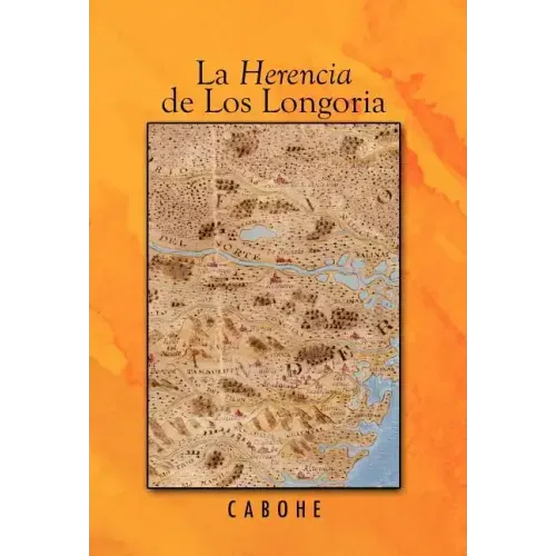 La Herencia de Los Longoria