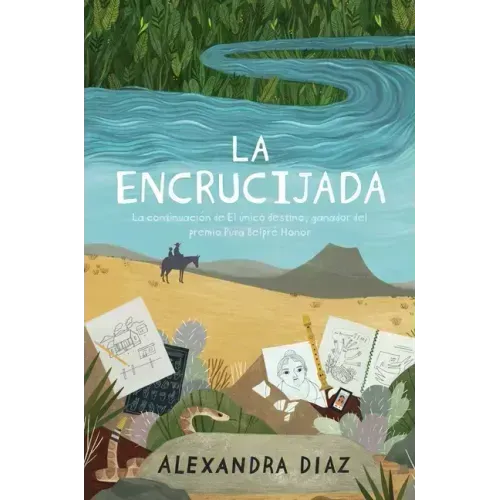 La Encrucijada = The Crossroads