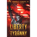 Liberty Vs Tyranny