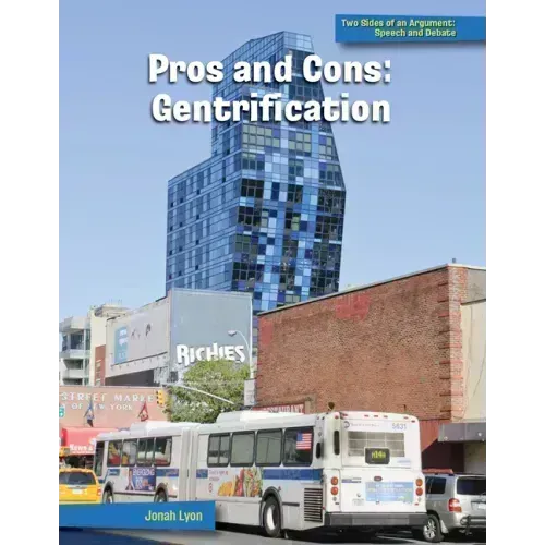 Pros and Cons: Gentrification