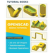 OpenSCAD Basics Tutorial
