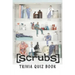Scrubs: Trivia Quiz Book