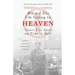 When I Die I'm Going to Heaven 'cause I've Spent My Time in Hell: A Memoir of My Year as an Army Nurse in Vietnam
