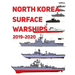 North Korea Surface Warships: 2019 - 2020