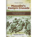 Mussolini's Eastern Crusade: The Italian Expeditionary Corps In Operation Barbarossa