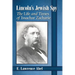 Lincoln's Jewish Spy: The Life and Times of Issachar Zacharie