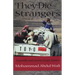 They Die Strangers