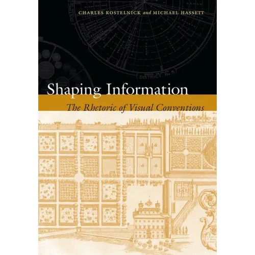 Shaping Information: The Rhetoric of Visual Conventions