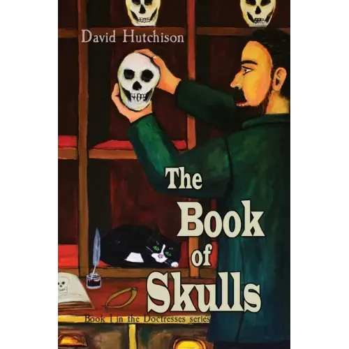 The Book of Skulls: Book 1 in the Doctresses series