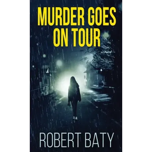 Murder Goes On Tour