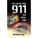 The Call for Help: 911 the Other Side