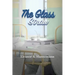 The Glass Straw