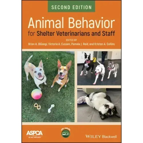 Animal Behavior for Shelter Veterinarians and Staff