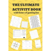 The Ultimate Activity Book: 100 Pages of Gaming Fun! Eight different games (including 3D Tic Tac Toe), hours of Light Easy Fun Game play with Fami