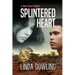 Splintered Heart: Book 1 in the #1 bestselling Red Dust Novel Series