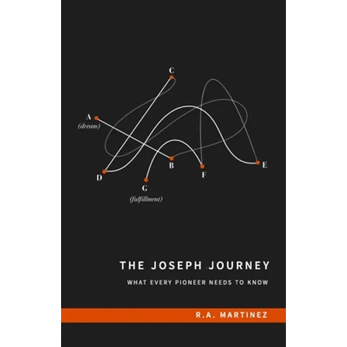 The Joseph Journey: What Every Pioneer Needs to Know