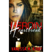 Heroin Heartbreak