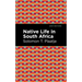 Native Life in South Africa