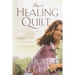 The Healing Quilt