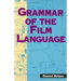 Grammar of the Film Language
