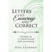Letters to Encourage and Correct: Studies in 2 Corinthians and Galatians