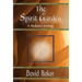 The Spirit Garden: A Medium's Journey