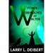 Witches, Werewolves and Walter